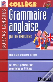 Capa do artigo Grammaire Anglaise Par Les Exercices ; Collège (Édition 2002)