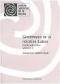 Grammaire De La Notation Laban. Volume 3 Cinetographie Laban - Preview