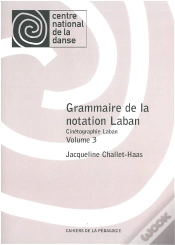 Capa do artigo Grammaire De La Notation Laban. Volume 3 Cinetographie Laban