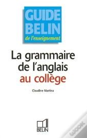 Grammaire De L'Anglais Au College