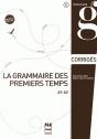 Grammaire Des Premiers Temps A1-A2 ; Corrigés & Transcriptions - Preview