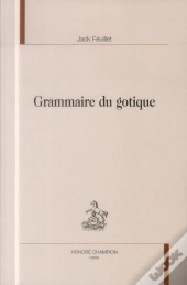 Grammaire Du Gotique