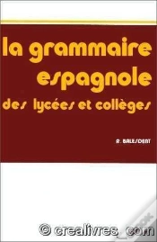 Capa do artigo Grammaire Espagnole Lycees Et Colleges