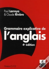 Grammaire Explicative De L'Anglais 4e Edition