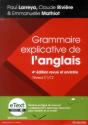 Grammaire Explicative De L'Anglais, 4e Edition Revue Et Enrichie + Etext Enrichi - Preview