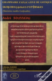Grammaire Explicative Du Gotique