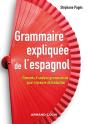 Grammaire Expliquée De L'Espagnol ; Éléments D'Analyse Grammaticale Pour L'Épreuve De Traduction - Preview