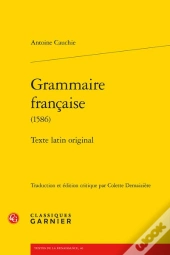 Grammaire Française (1586) : Texte Latin Original