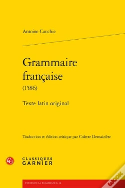Capa do artigo Grammaire Française (1586) : Texte Latin Original