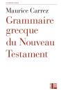 Grammaire Grecque Du Nouveau Testament - Preview