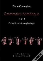 Capa do artigo Grammaire Homérique Tome 1 ; Phonétique-Morphologie