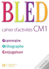 Grammaire, Orthographe, Conjugaison ; Cm1 ; Cahier D'Activités (Édition 2008)