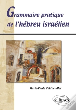 Capa do artigo Grammaire Pratique De L'Hébreu Israélien