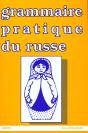 Grammaire Pratique Du Russe - Preview