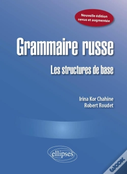 Capa do artigo Grammaire Russe ; Les Structures De Base