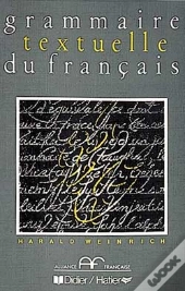 Grammaire Textuelle Du Francais