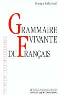 Grammaire Vivante Du Francais