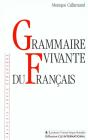 Grammaire Vivante Du Francais - Preview