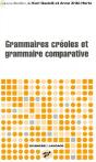 Grammaires Créoles Et Grammaire Comparative - Preview