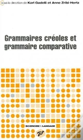 Grammaires Créoles Et Grammaire Comparative