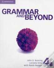 Grammar And Beyond Level 4 Student'S Book B