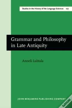 Capa do artigo Grammar And Philosophy In Late Antiquity