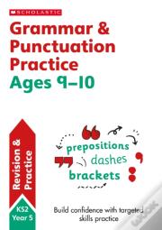 Grammar And Punctuation Practice Ages 9-10