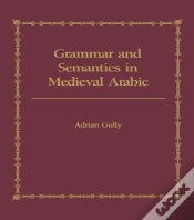 Capa do artigo Grammar And Semantics In Medieval Arabic