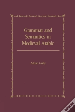 Capa do artigo Grammar And Semantics In Medieval Arabic