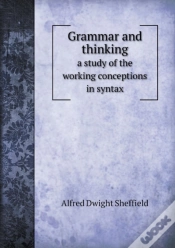 Capa do artigo Grammar And Thinking A Study Of The Working Conceptions In Syntax