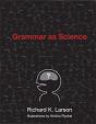 Grammar As Science - Preview