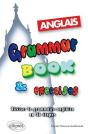 Grammar Book & Exercises - Réviser La Grammaire Anglaise En 36 Étapes - Preview