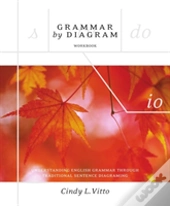 Grammar By Diagram Workbook, Second Edition