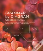 Grammar By Diagram: Workbook - Third Edition