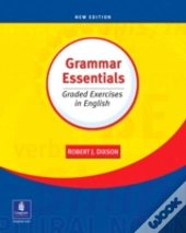 Grammar Essentials: Graded Exercises In English