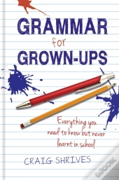 Grammar For Grown Ups