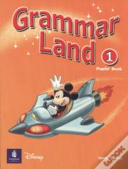 Grammar Land 1 Pupils' Book