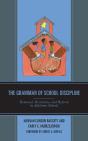 Grammar Of School Discipline - Preview