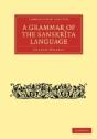 Grammar Of The Sanskrit Language - Preview