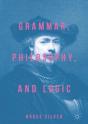 Grammar, Philosophy, And Logic - Preview