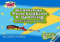 Grammar, Punctuation & Spelling Activity Book For Ages 8-9 (Year 4)