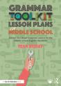 Grammar Toolkit Lesson Plans For Middle School - Preview