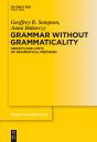 Grammar Without Grammaticality - Preview
