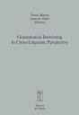 Grammatical Borrowing In Cross-Linguistic Perspective - Preview