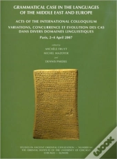 Grammatical Case In The Languages Of The Middle East And Beyond