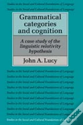 Grammatical Categories And Cognition