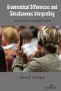 Grammatical Differences And Simultaneous Interpreting - Preview