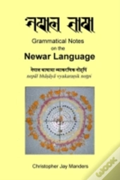 Grammatical Notes On The Newar Language