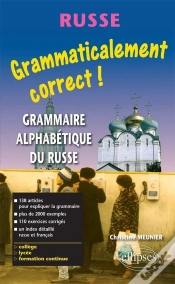 Capa do artigo Grammaticalement Correct Russe ! Grammaire Alphabétique Du Russe