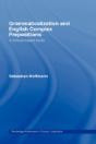 Grammaticalization And English Complex Prepositions - Preview